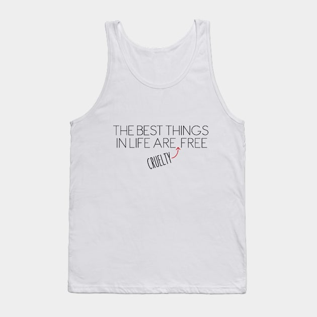 Cruelty Free Tank Top by SerenaImpro